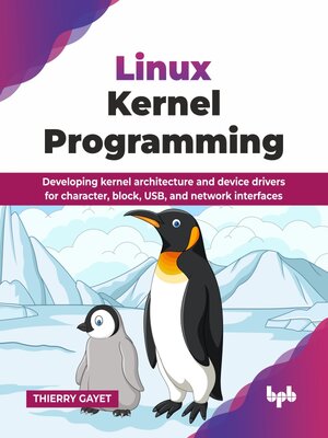 cover image of Linux Kernel Programming